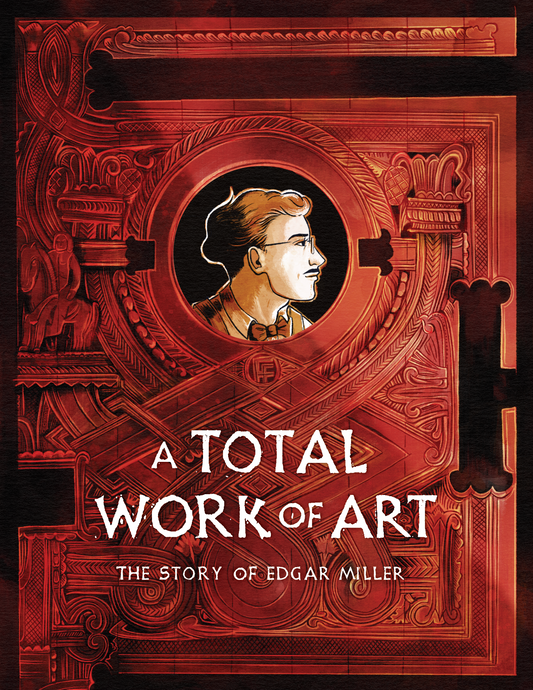 A Total Work of Art: The Story of Edgar Miller | Graphic Novel